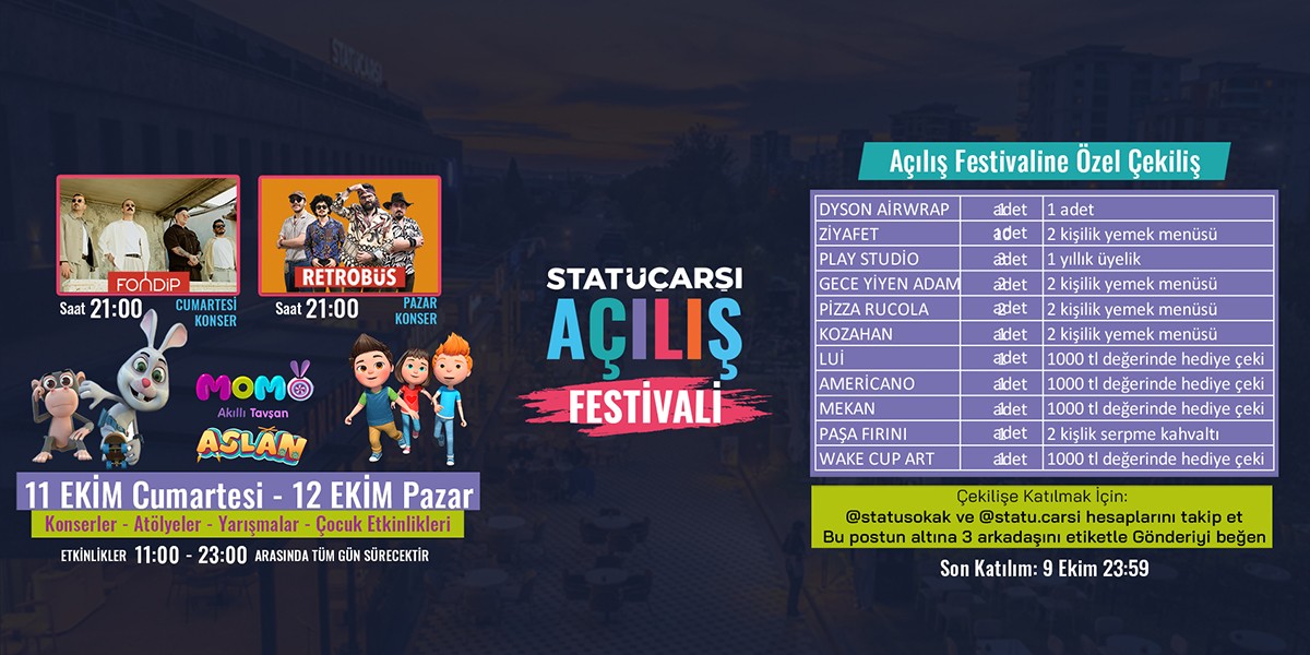 Statü Çarşı Açılış Festivali