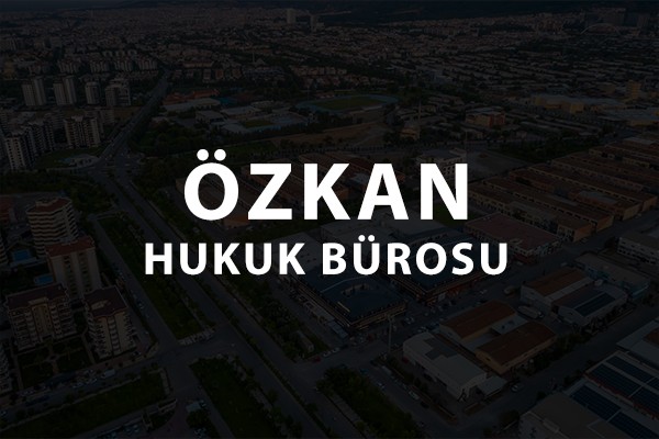 Özkan Hukuk Bürosu